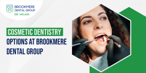 Cosmetic Dentistry Options